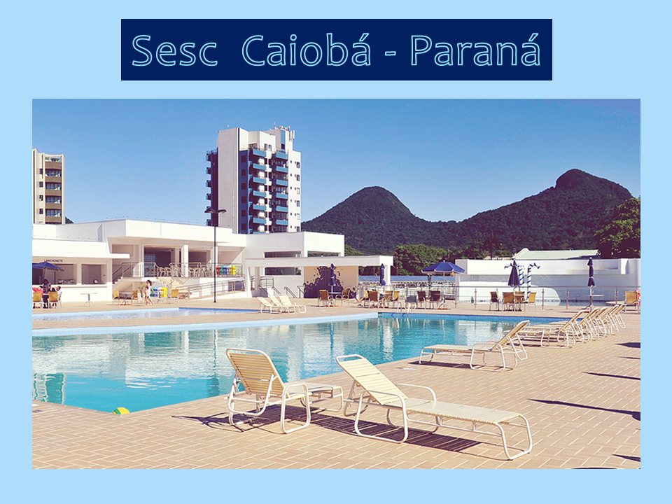 Férias no Hotel Sesc Caiobá 